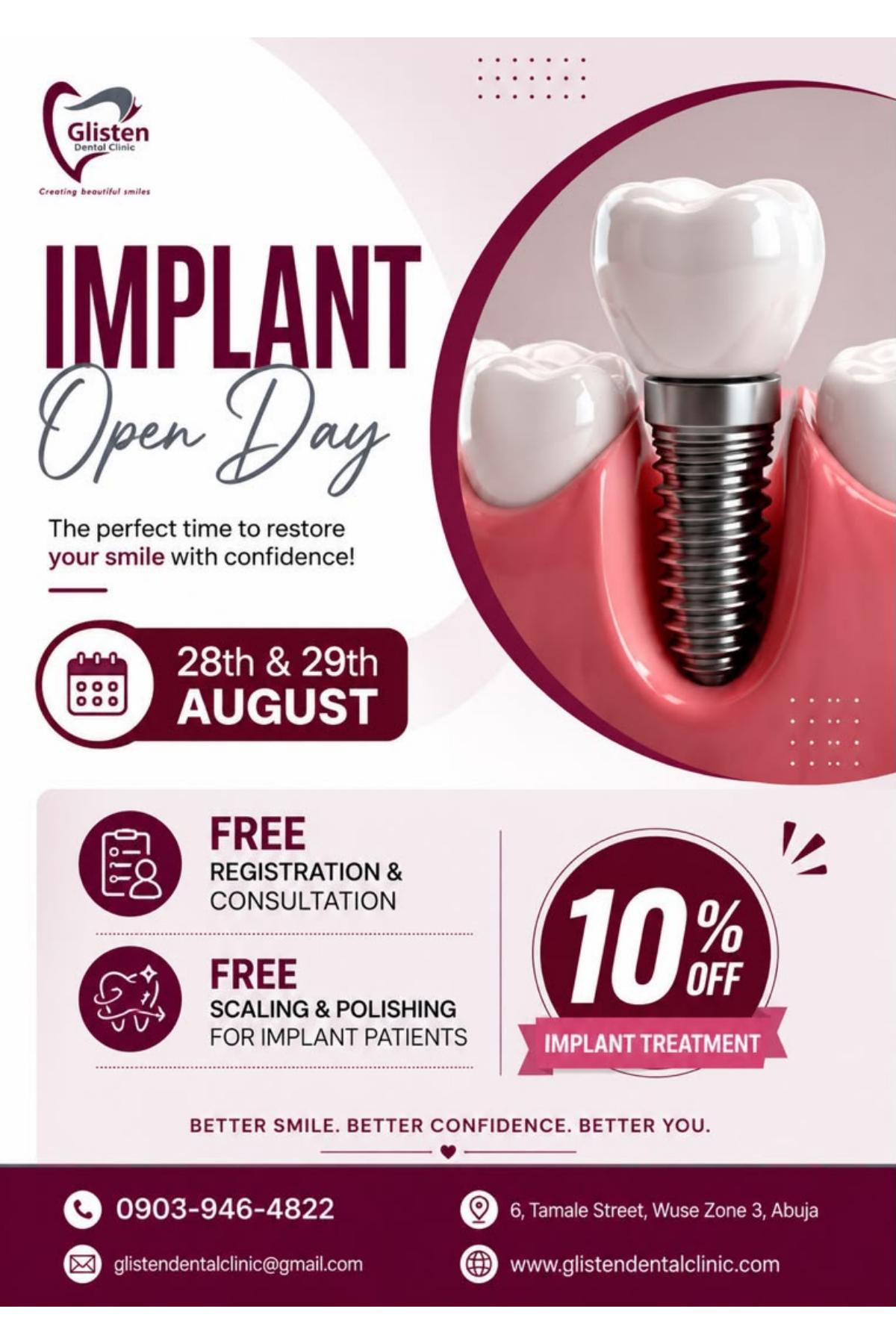 Dental Implant Open Day at Glisten Dental Clinic Abuja — 10% off implant treatment, free registration & consultation, free scaling & polishing. 28th & 29th August 2026.